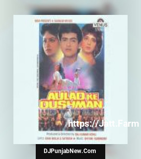Aulad Ke Dushman