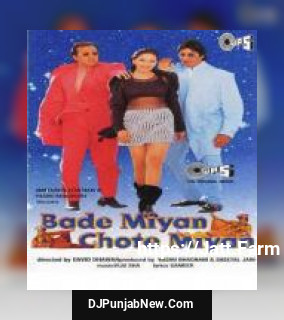 Bade Miyan Chote Miyan Udit Narayan, Sudesh Bhonsle, Rakesh Pandit, Poonam Bhatia