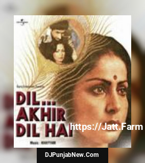 Dil Akhir Dil Hai Bhupinder Singh