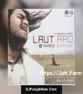 Kaho Ek Din Ahmed Jahanzeb