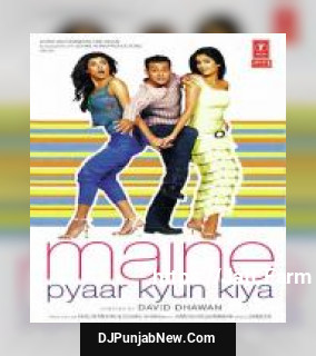 Maine Pyaar Kyun Kiya