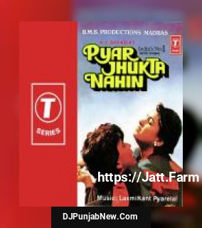 Pyar Jhukta Nahin