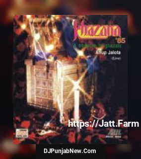 Lazzate Ghum Badha Dijiye Anup Jalota