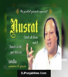 Sadgi To Hamari Zara Nusrat Fateh Ali Khan