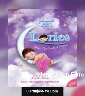 So Ja Re Maaiya Lori Sunaye Alka Yagnik