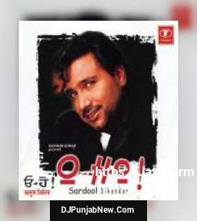 Aaja Mahi Der Na Sardool Sikander