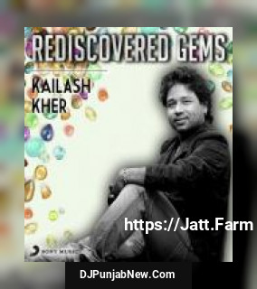 Tauba Tauba Kailash Kher