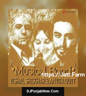 Meherbaan Shilpa Rao, Shekhar Ravjiani, Vishal, Shekhar, Ash King