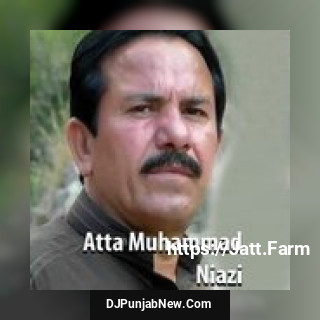 Aasan Tere Peche Atta Muhammad Niazi