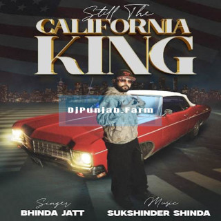 Still The California King