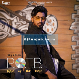 R.O.T.B (Rest Of The Best)