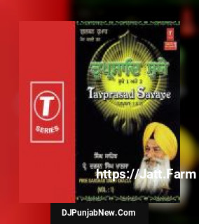 Tavprasad Savaye Prof. Darshan Singh Ji Khalsa mp3 download