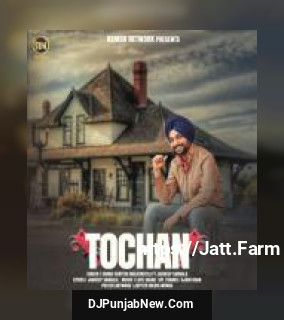 Tochan Sarna Chattha, Jagdeep Sangala mp3 download