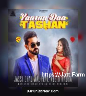 Yaaran Daa Tashan Jassi Dhaliwal, Neetu Nadha mp3 download