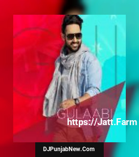 Gulabi Pattiyan Gill Ranjodh mp3 download