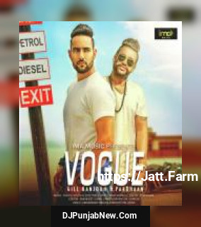 Vogue Gill Ranjodh, Pardhaan mp3 download