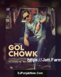 Gol Chowk mp3 download