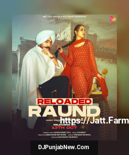 Reloaded Raund mp3 download