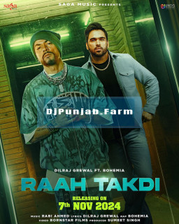 Raah Takdi mp3 download