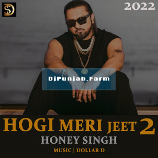 Hogi Meri Jeet 2 mp3 download