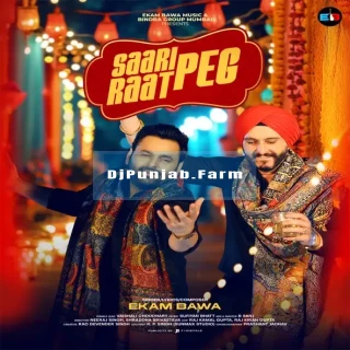 Saari Raat Peg mp3 download