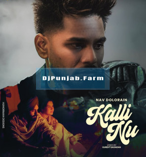 Kalli Nu mp3 download