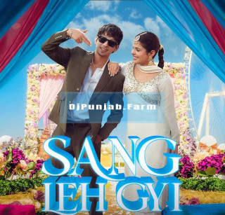 Sang Leh Gyi mp3 download