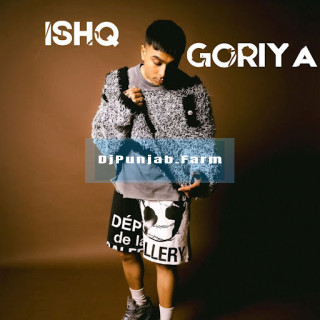 Ishq Goriya mp3 download