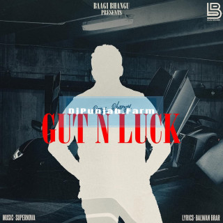 Gut N Luck mp3 download