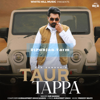 Taur Tappa mp3 download