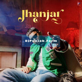 Jhanjar mp3 download