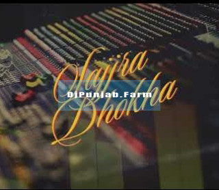 Sajjra Dhokha mp3 download