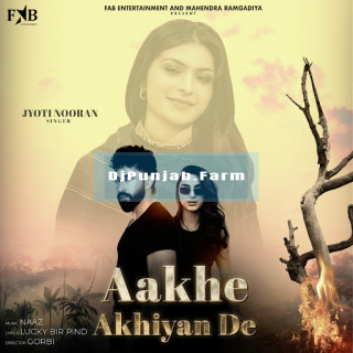 Aakhe Akhiyan De mp3 download