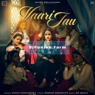 Vaari Jau mp3 download