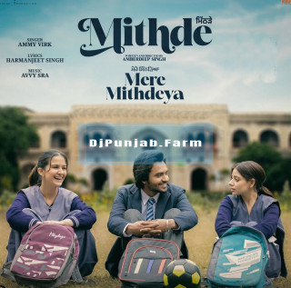 Mere Mithdeya (Mithde) mp3 download