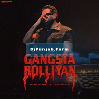 Gangsta Bolliyan mp3 download