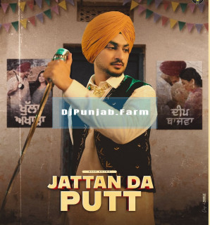 Jattan Da Putt mp3 download