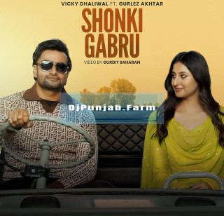 Shonki Gabru mp3 download