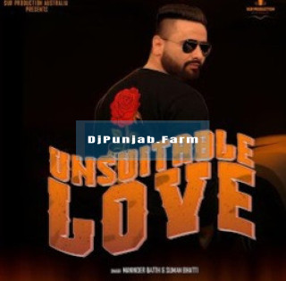 Unsuitable Love mp3 download