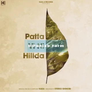 Patta Vi Ni Hillda mp3 download