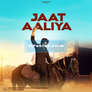 Jaat Aaliya mp3 download