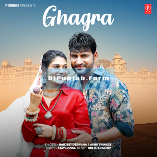 Ghagra mp3 download