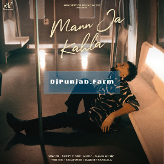 Mann Ja Kahla mp3 download