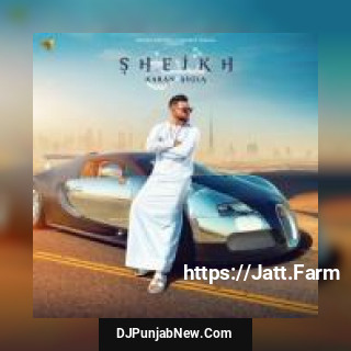 Sheikh Karan Aujla mp3 download