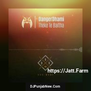 Theke Te Baitha Garage Mix Surinder Sonia, Amar Singh Chamkila mp3 download