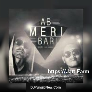 AB MERI BARI SeeMo, Danny mp3 download