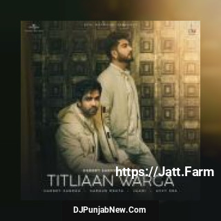 Titliaan Warga Harrdy Sandhu, Jaani mp3 download