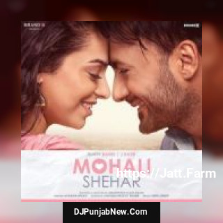 Mohali Shehar Afsana Khan mp3 download