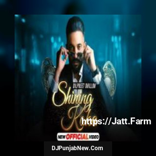 Shining Koka Dilpreet Dhillon mp3 download