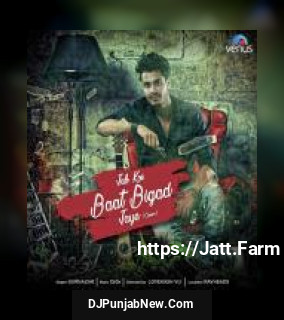 Jab Koi Baat Bigad Jaye - Cover Song Gurnazar mp3 download